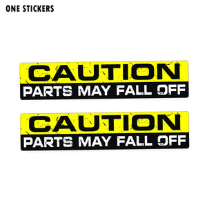 15CM*3CM WARNING CAUTION PARTS FALL OFF Personality Funny PVC Decal Car Sticker 12-0120