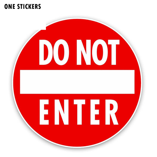 15CM*15CM Personality Funny Do Not Enter PVC Decal Car Sticker 12-0193