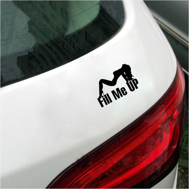 14CM*9CM Funny Sexy Lady Girl Fill Me Up Car Sticker Decal Vinyl Accessories C11-1470