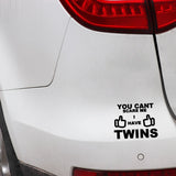 16.9CM*13.4CM Interesting You Can't Scare Me I Have Twins Car Sticker Black Silver Vinyl Decal C11-1913
