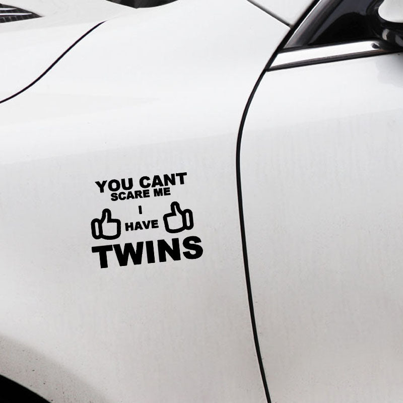 16.9CM*13.4CM Interesting You Can't Scare Me I Have Twins Car Sticker Black Silver Vinyl Decal C11-1913