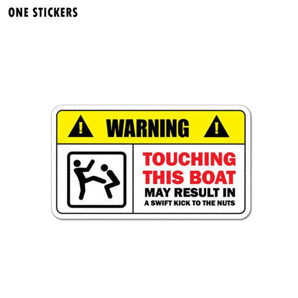 12.7CM*6.8CM Warning Car Sticker Touching This Boat May Result In A Swift Kick To The Nuts Decal 12-1009